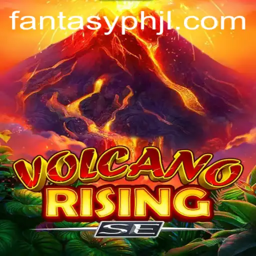 Enter the Enchanting World of VolcanoRisingSE: A Fantasy Adventure Awaits